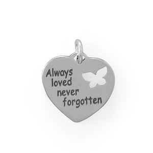 "Always loved, never forgotten"